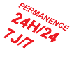 PERMANENCE 24H/24
7J/7
